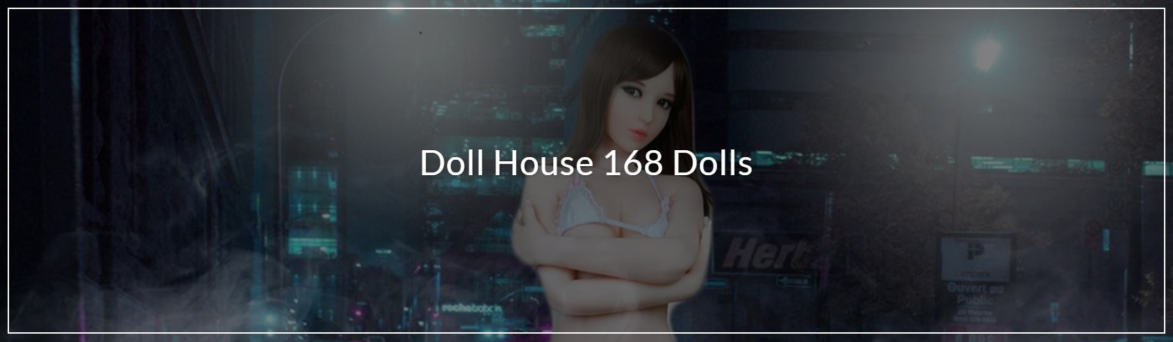 Doll House 168